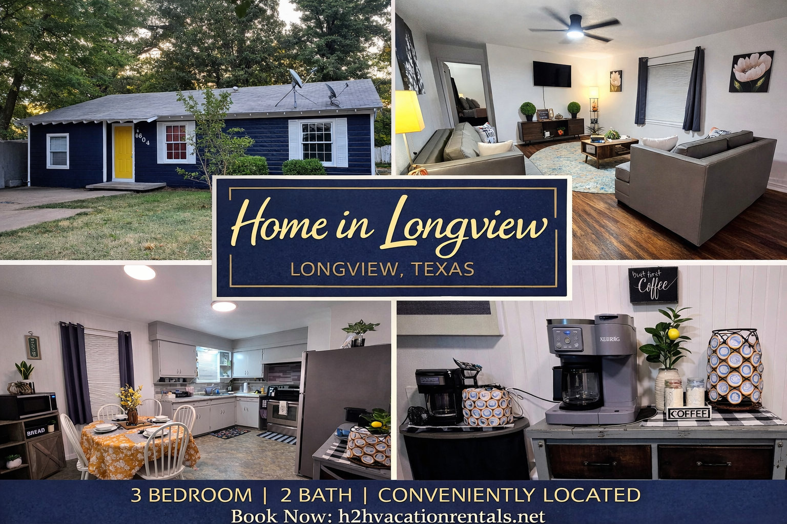 Longview Vacation Rental