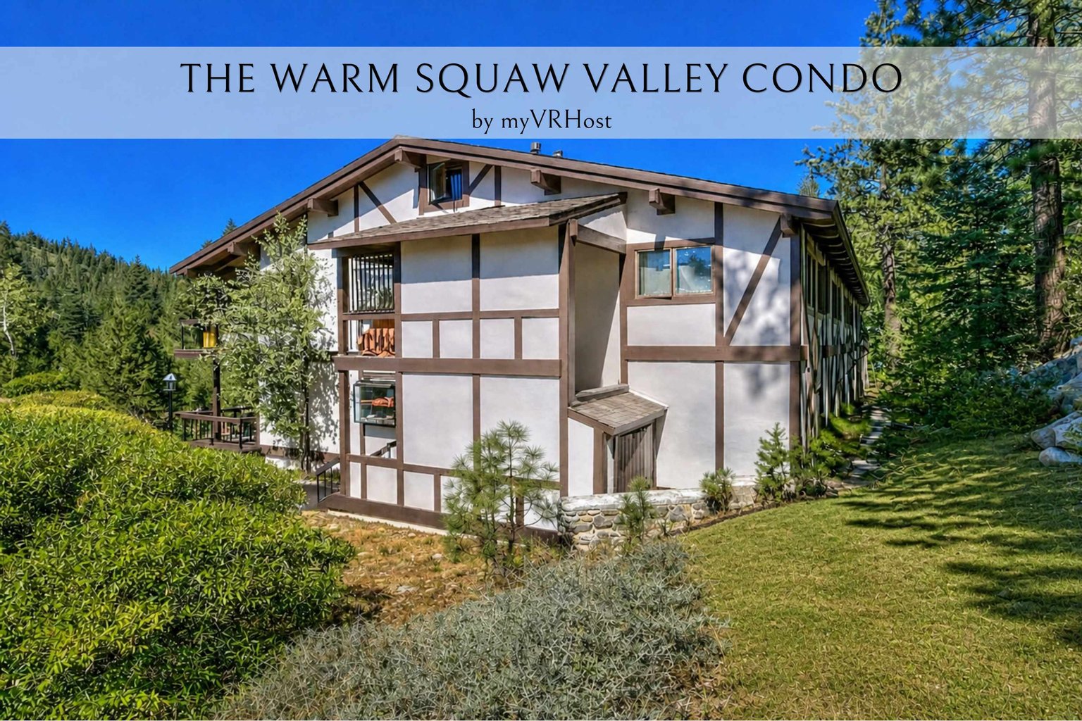 Olympic Valley Vacation Rental